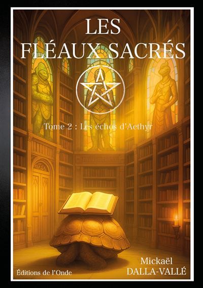 Les échos d'Aethyr (Les fléaux sacrés tome 2) les fleaux sacres tome 2