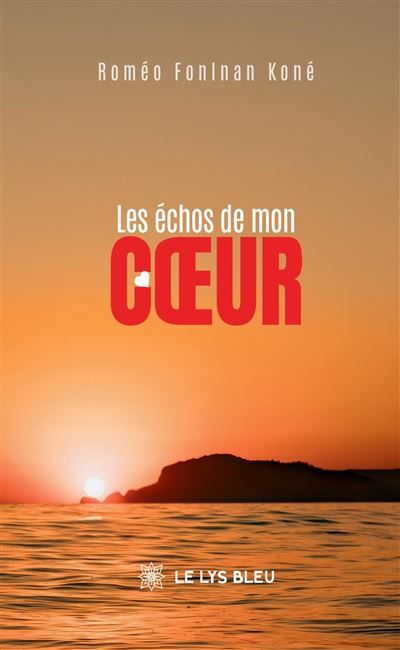 Les échos de mon coeur