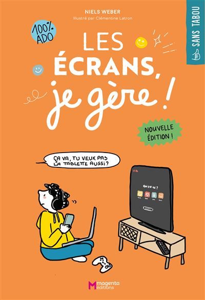 Les écrans, je gère ! - Clémentine Latron
