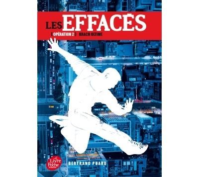 Les Effacés - Tome 2 - Krach ultime