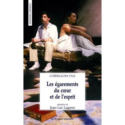 Les égarements du coeur et de l'esprit
