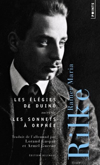 Les Élégies de Duino Suivi de Les Sonnets à Orphée