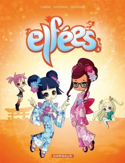 Les Elfées - Tome 4
