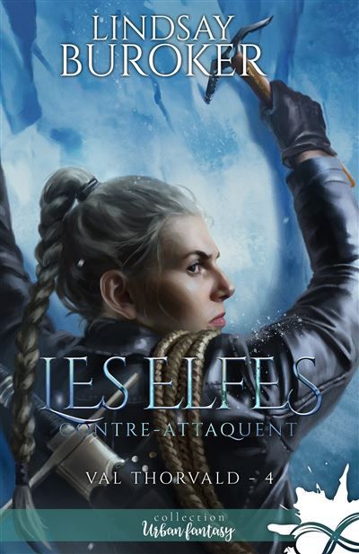 Les elfes contre-attaquent Val Thorvald, T4