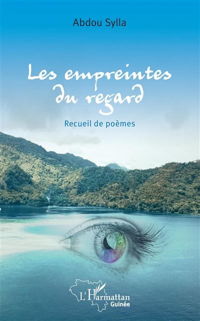 Les empreintes du regard Recueil de poèmes