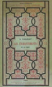 Les enchantements de la forêt
