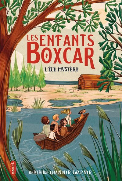 Les Enfants Boxcar : l'île mystère - Mireille Pierre