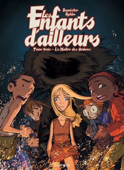 Les enfants d'ailleurs - Tome 3 - Le maître des ombres -  Bannister
