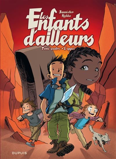 Les enfants d'ailleurs - Tome 4 - L'appel -  Bannister