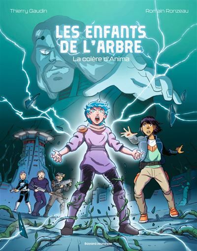 Couverture de Les enfants de l'arbre, Tome 03 La colère d'Anima par Thierry Gaudin