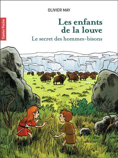Les enfants de la louve Le secret des hommes-bisons