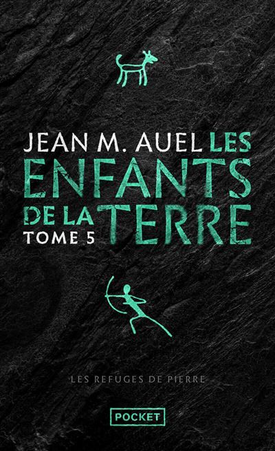 Les Enfants de la Terre - Tome 5 Les Refuges de pierre