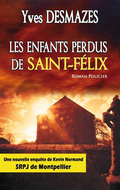 Les enfants perdus de st felix Version poche