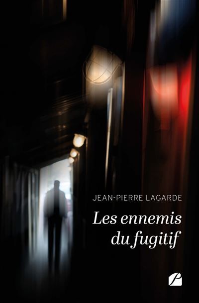Les ennemis du fugitif