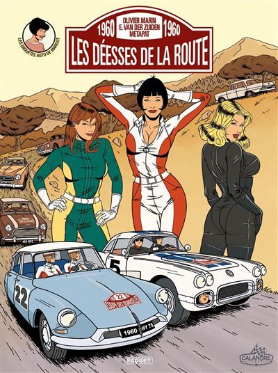 Les enquêtes auto de Margot T2 Les déesses de la route - Emilio Van Der Zuiden
