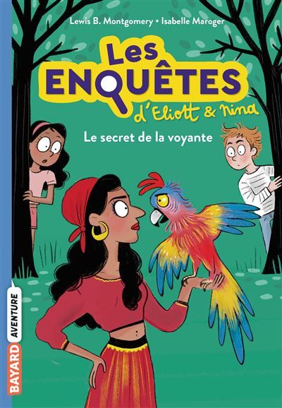 Les enquêtes d'Eliott et Nina, Tome 04 Le secret de la voyante