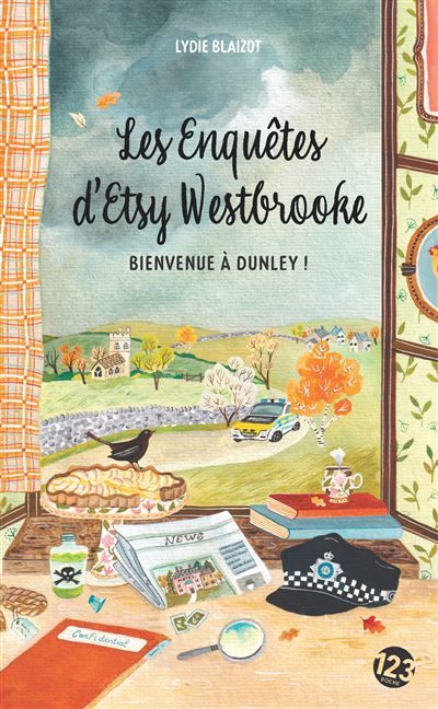Les Enquêtes d'Etsy Westbrooke - Bienvenue à Dunley ! Cosy crime