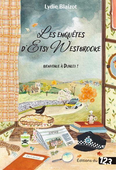 Les Enquêtes d'Etsy Westbrooke - Bienvenue à Dunley ! Cosy crime