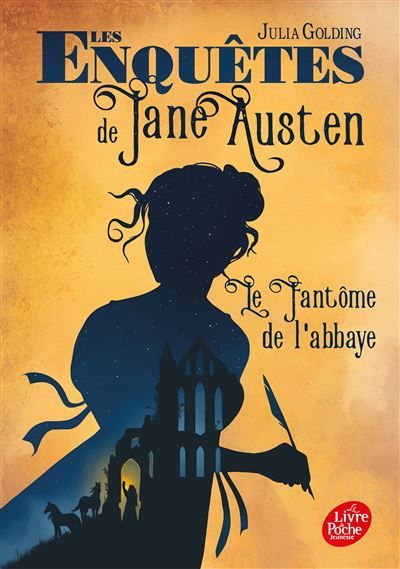 Les enquêtes de Jane Austen - Tome 1 Le fantôme de l'abbaye