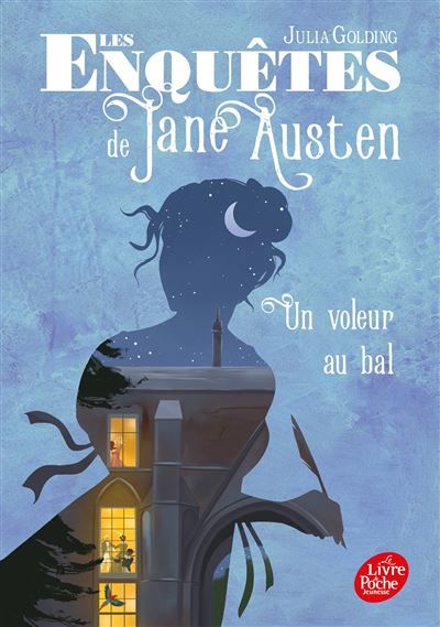 Les enquêtes de Jane Austen - Tome 2 Un voleur au bal