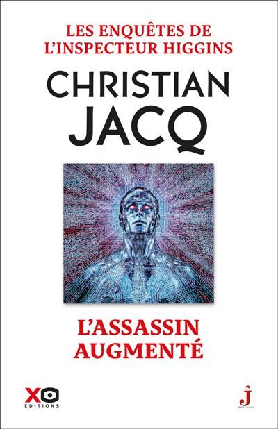 Les enquêtes de l'inspecteur Higgins - Tome 47 L'assassin augmenté