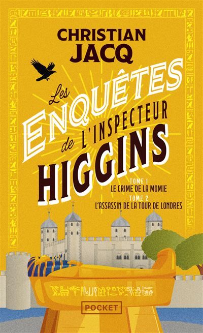 Les Enquêtes de l'inspecteur Higgins - Tomes 1 et 2 - Le crime de la momie / L'assassin de la Tour de Londres