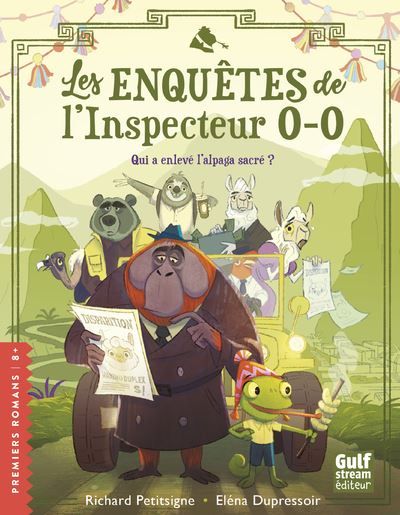 Les Enquêtes de l'inspecteur O-O - Qui a enlevé l'alpaga sacré ?