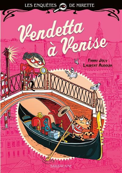 Les enquêtes de Mirette - Vendetta à Venise Premiers Romans