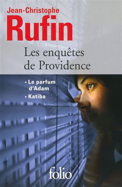 Les enquêtes de Providence Le parfum d'Adam Katiba