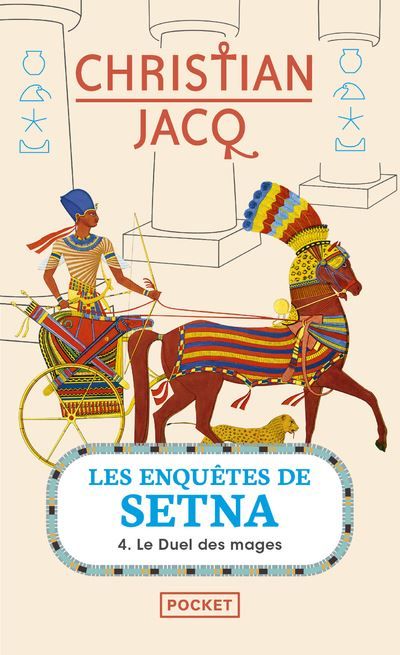 Les Enquêtes de Setna - tome 4 Le Duel des mages Les enquêtes de Setna