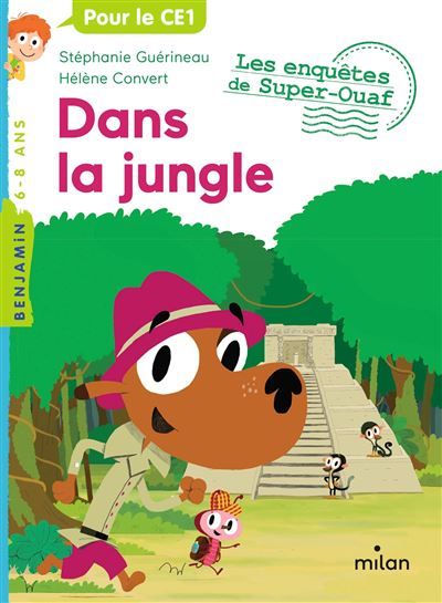 Les enquêtes de Super-Ouaf, Tome 07 Dans la jungle