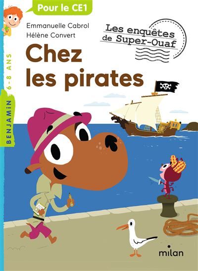 Les enquêtes de Super-Ouaf, Tome 08 Super-Ouaf chez les pirates