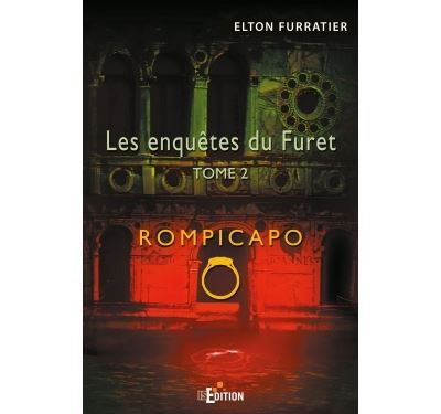 Les enquêtes du Furet Rompicapo