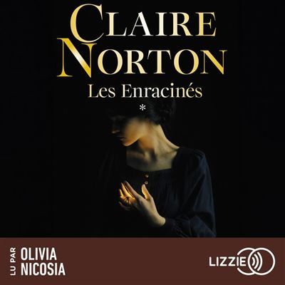 Les Enracinés - Tome 1