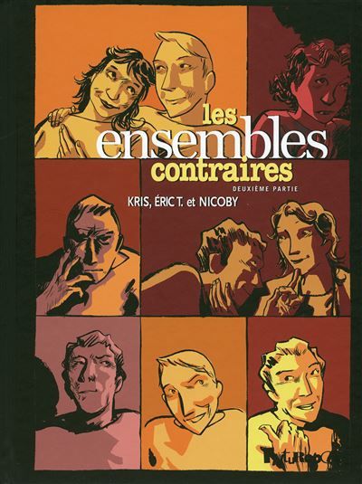 Les ensembles contraires Deuxième partie