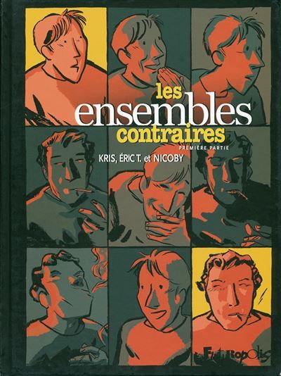 Les ensembles contraires Première partie
