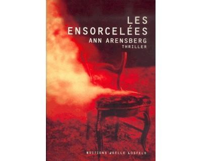 Les ensorcelées Thriller psychologique - Incubus