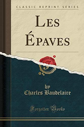 Les Épaves (Classic Reprint)