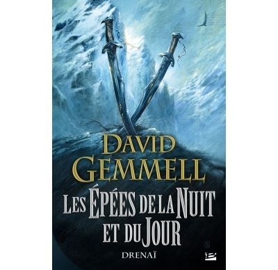 Les Épées de la Nuit et du Jour