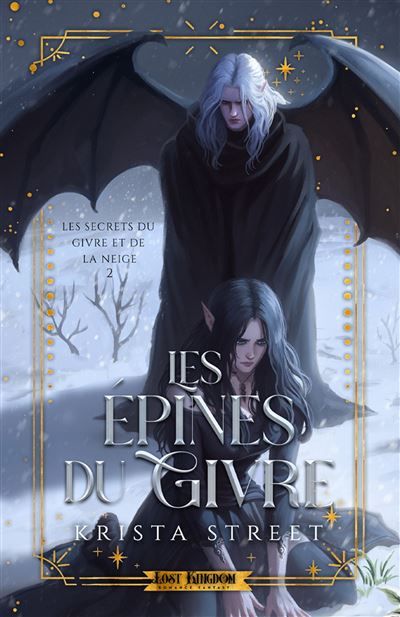 Les Épines du Givre (Edition Relié) Les Secrets du Givre et de la Neige 2