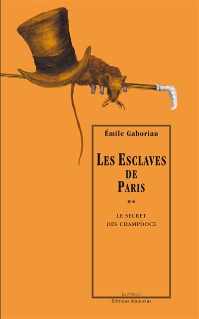 Les esclaves de paris, tome 2