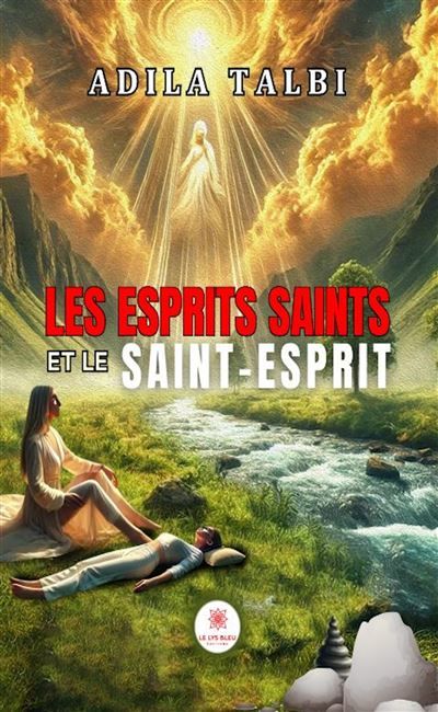 Les esprits saints et le Saint-Esprit