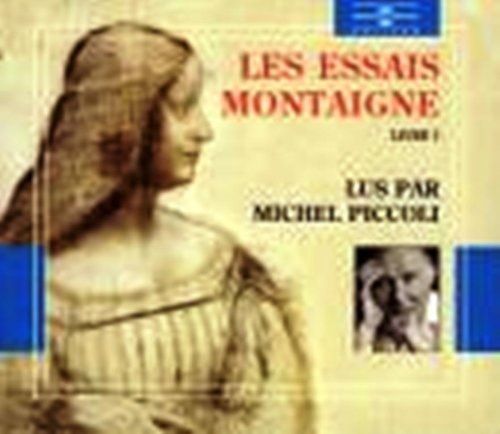 Les Essais - 2 Audio Compact Discs (French Edition)
