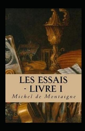 Les Essais - Livre I (French Edition)