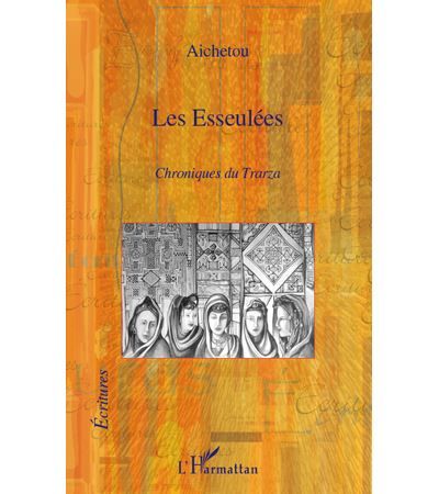 Les Esseulées Chroniques du Trarza