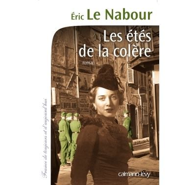 Les Etés de la colère
