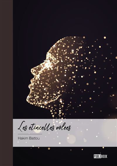 Couverture de Les etincelles volees par Hakim Battou