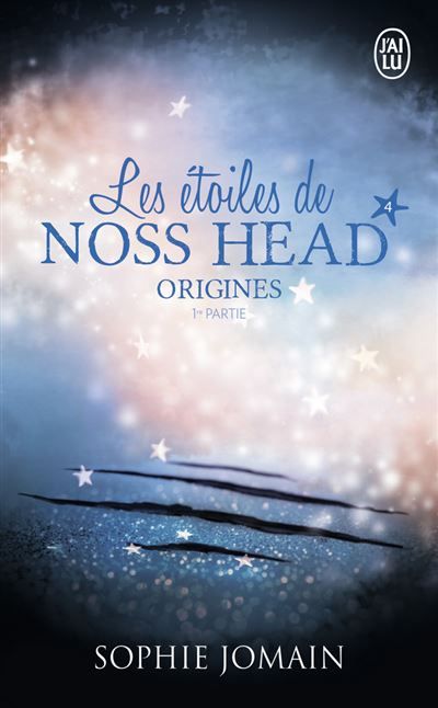 Les étoiles de Noss Head Origines 1