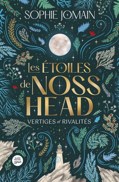 Couverture de Les Etoiles de Noss Head - Vertiges et rivalités - tome 1 & 2 par Sophie Jomain