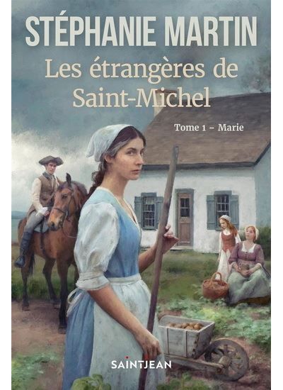 Les etrangeres de saint-michel v 01 marie